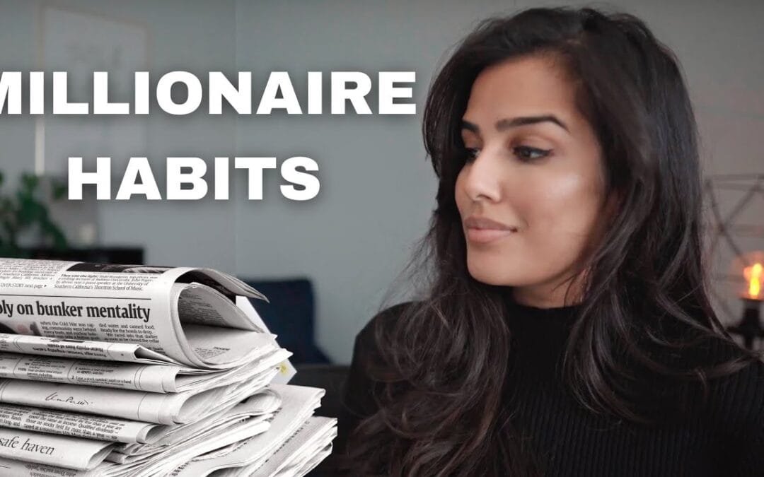 عادات المليونيرات المثبتة التي يمكن أن تغير حياتك
